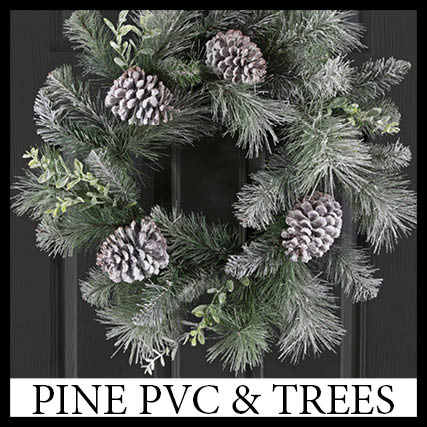 PINE PVC AND TREES